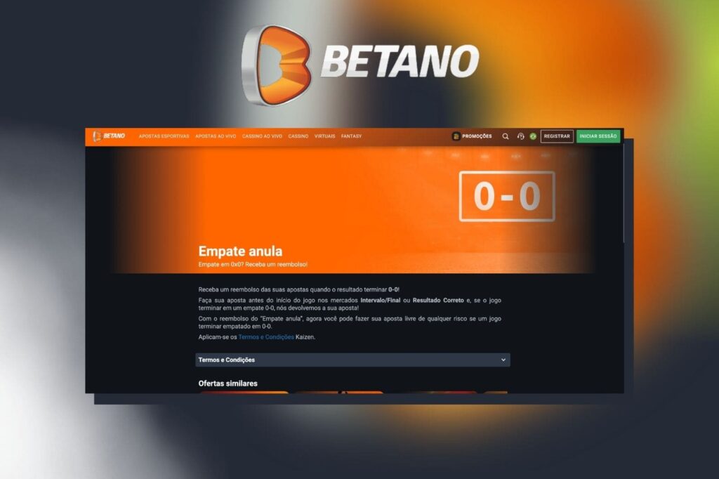 Bônus Empate Anula no site da Betano Brasil revisão detalhada
