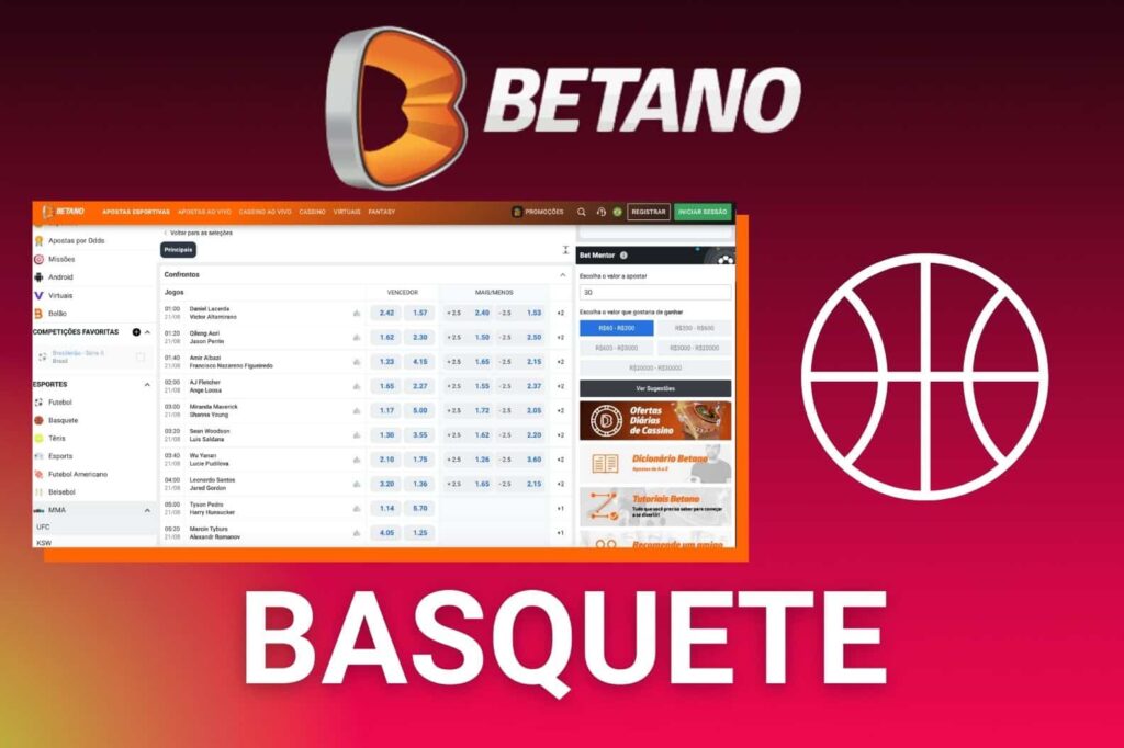 Na plataforma Betano Brasil você encontra uma seção para apostar em basquete