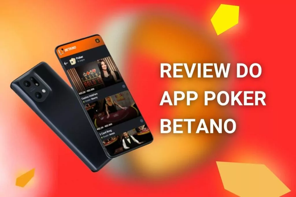 O aplicativo Betano Brasil convida os jogadores a experimentar o recurso de pôquer